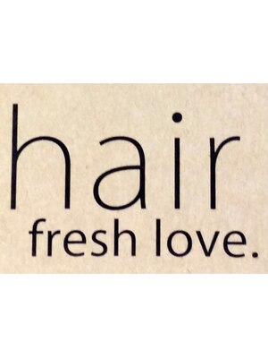 ヘアーフレッシュラブ(Hair Fresh Love)