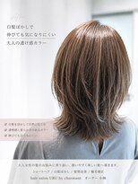 ウル バイ シャルマン(URU by charmant)&nbsp;白髪ぼかし×透明感グレージュミディ