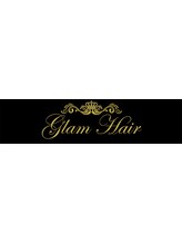 glam hair　【グラムヘアー】
