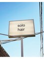 ザアルゴンキントウキョウソロ(THE ALGONQUIN TOKYO solo)/THE ALGONQUIN TOKYO solo @solohair_salon