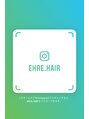 エーレヘアー(ehre hair) Instagramもやってます♪フォローお待ちしてます!