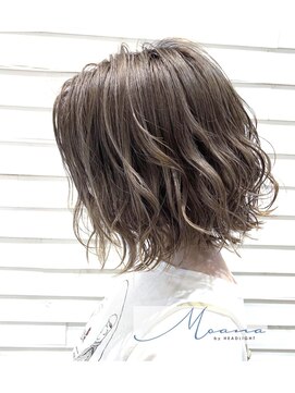 モアナ バイ ヘッドライト 沖縄豊見城店(Moana by HEADLIGHT) Moana☆ハイライトウェーブ