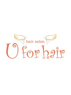 ユーフォーヘアー(U for hair)