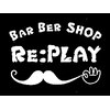 バーバーショップリプレイ(Bar Ber SHOP Re:PLAY)のお店ロゴ
