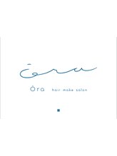 ora【オーラ】
