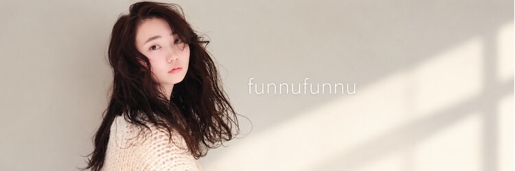 フンヌ フンヌ(funnufunnu)のサロンヘッダー
