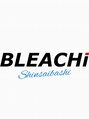 ブリーチ 名古屋店(BLEACHi) BLEACHi 名