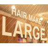 ラージ(HAIR MAKE LARGE)のお店ロゴ