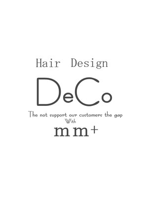 ヘアデザイン デコ(hair design DeCo)