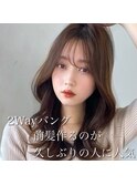 イメチェン/ハッシュカット/フルバング/似合わせカット/韓国ヘア