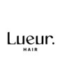 リュール 大阪心斎橋(Lueur.)&nbsp;Lueur. style