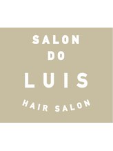 SALON DO LUIS 【サロン・ド・ルイス】