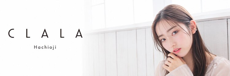 クララ ハチオウジ(CLALA Hachioji)のサロンヘッダー