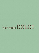 hair make DOLCE 【ヘアメイクドルチェ】produced by YUTAKA