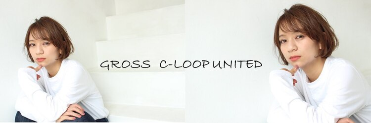グロスシーループユナイテッド(GROSS C-LOOP UNITED)のサロンヘッダー