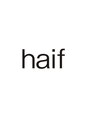 ハイフ(haif) haif 