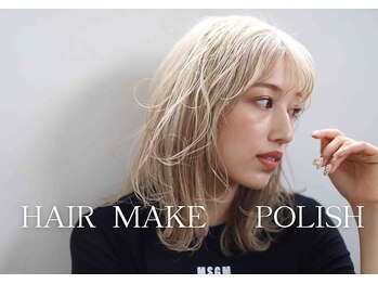 ヘアーメイクポリッシュ大久保店