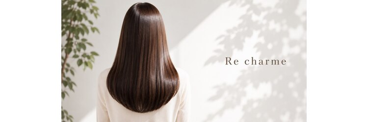 リ シャルム バイ エニーハウ 南七日町店(Re charm by anyhow)のサロンヘッダー