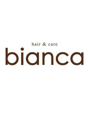 ビアンカ 髪にやさしい美容室(bianca)