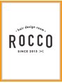 ヘアデザイン ロッコ(hair design ROCCO) ROCCO styles