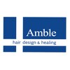 アンブル ヘアデザインアンドヒーリング 古正寺店(Amble hair design&hialing)のお店ロゴ