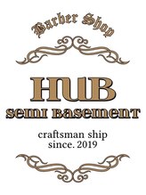 Hub semi basementからのお願いとお知らせ