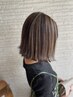 【ブリーチdeハイライト】カット＋ハイライトカラー＋TR　￥15950