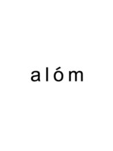 アローム(alom) 指名なし ○