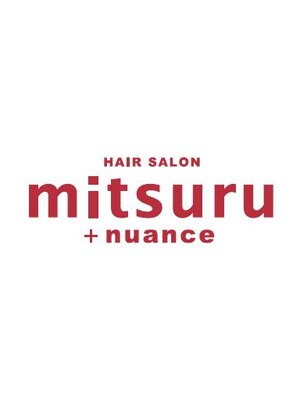 ヘアーサロン ミツル(HAIR SALON mitsuru+nuance)