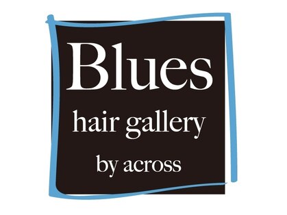 ブルースヘアギャラリー(Blues hair gallery by across)の写真