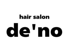 デーノ(de’no)