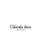 Chicka luce 旭町店【チッカルーチェ】