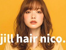 ジルヘアーニコ(jill hair nico.)