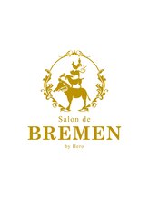 髪質改善 Salon de BREMEN by Hero 【ブレーメン】