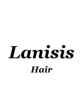 Lanisis Hair 【ラニシスヘアー】