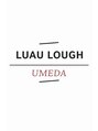 ルアウラフ(LUAU LOUGH)/LUAU LOUGH 一同