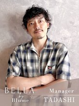 ベラバイブルーム(BELLA by Blume)&nbsp;TADASHI 
