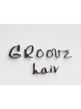 GROOVE hair【グルーヴヘアー】