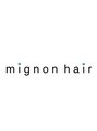 ミニョンヘア(mignonhair)/mignonhair