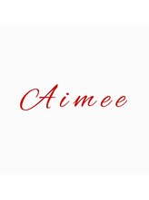 Aimee【エイミー】