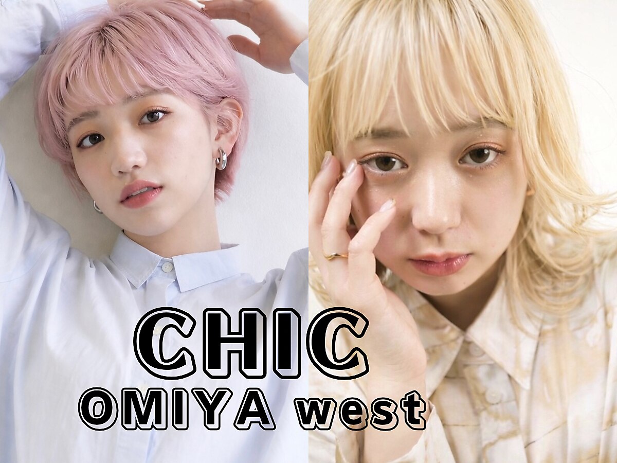 シック 大宮西口(CHIC)｜ホットペッパービューティー