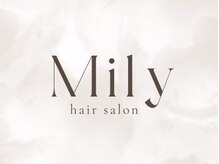 ミリー(Mily)