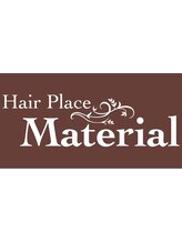 Hair Place Material（ヘアープレイス　マテリアル）