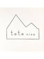 テテコケット(tete coquette) tete nico