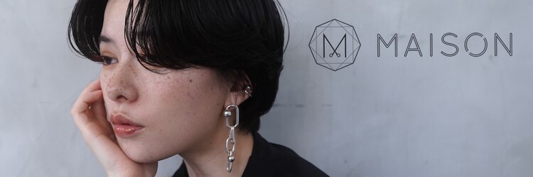 メゾン(Maison)のサロンヘッダー
