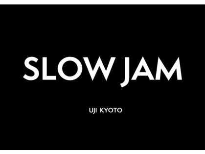 SLOW JAM 【スロージャム】