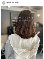 ニュートラル(neutral)&nbsp;【neutral】シークレットハイライトとレイヤーカット