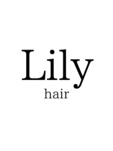 Lily hair【リリーヘアー】