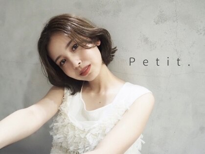 プティ(Petit.)の写真