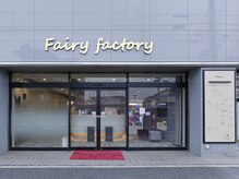 フェアリーファクトリー(Fairy factory)の雰囲気（お店入口♪）